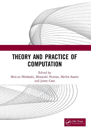 Theory and Practice of Computation: Proceedings of the Workshop on Computation: Theory and Practice (WCTP 2019), September 26-27, 2019, Manila, The Philippines.