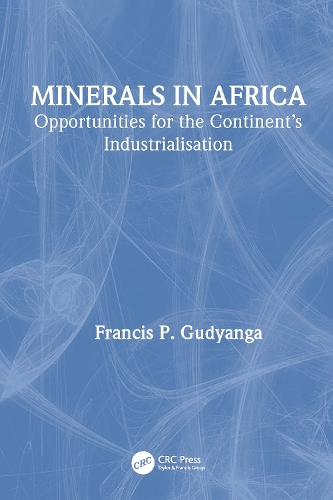 Minerals in Africa: Opportunities for the Continent's Industrialisation.