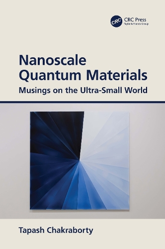 Nanoscale Quantum Materials: Musings on the Ultra-Small World.