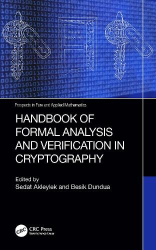 Handbook of Formal Analysis and Verification in Cryptography.