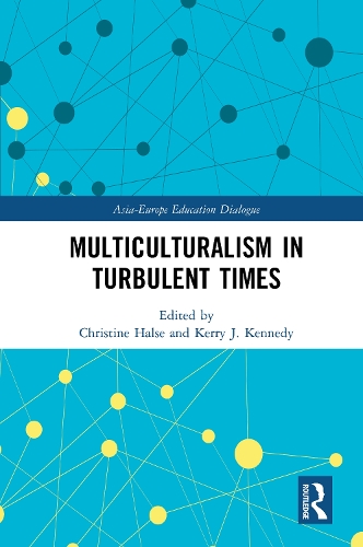 Multiculturalism in Turbulent Times.