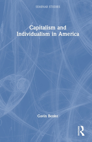 Capitalism and Individualism in America.