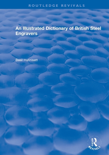 An Illustrated Dictionary of British Steel Engravers.