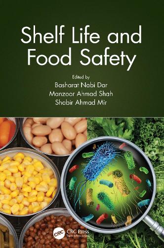 Shelf Life and Food Safety.