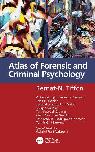 Atlas of Forensic and Criminal Psychology.