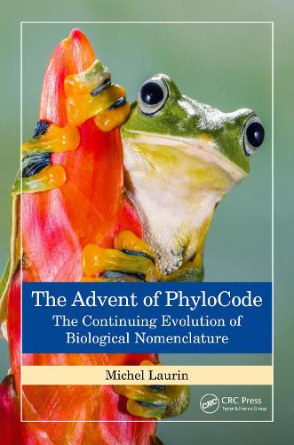 The Advent of PhyloCode: The Continuing Evolution of Biological Nomenclature.