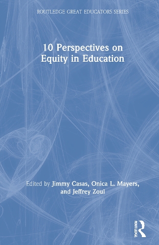 10 Perspectives on Equity in Education.