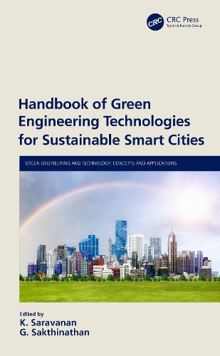 Handbook of Green Engineering Technologies for Sustainable Smart Cities.