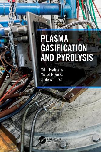 Plasma Gasification and Pyrolysis.