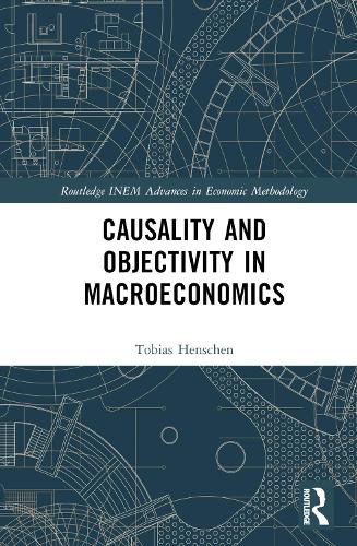 Causality and Objectivity in Macroeconomics.