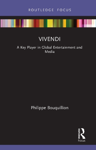 Vivendi: A Key Player in Global Entertainment and Media.