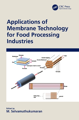 Applications of Membrane Technology for Food Processing Industries.