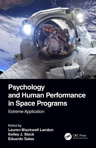 Psychology and Human Performance in Space Programs: Extreme Application.