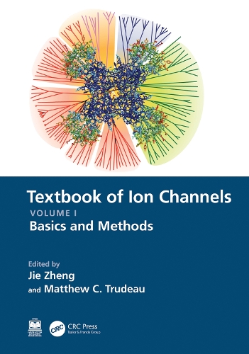 Textbook of Ion Channels Volume I: Fundamental Mechanisms and Methodologies.
