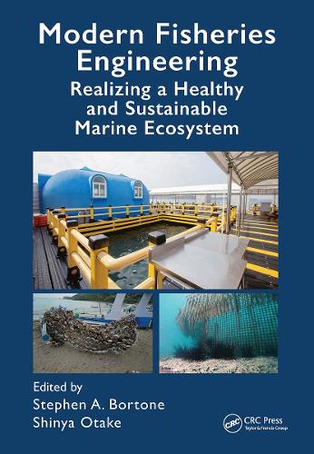 Modern Fisheries Engineering: Realizing a Healthy and Sustainable Marine Ecosystem.