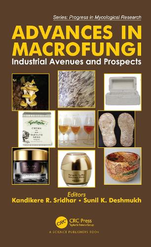Advances in Macrofungi: Industrial Avenues and Prospects.