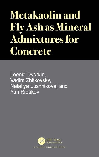 Metakaolin and Fly Ash as Mineral Admixtures for Concrete.