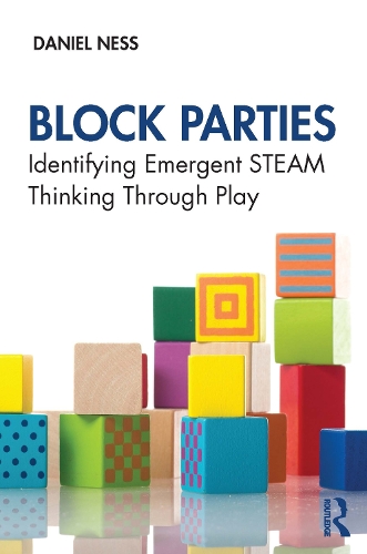 Block Parties: Identifying Emergent STEAM Thinking Through Play.