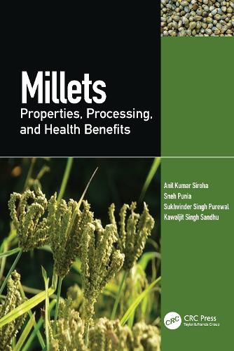 Millets: Properties, Processing, and Health Benefits.