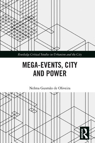 Mega-Events, City and Power.