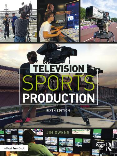 Television Sports Production. 6th edition