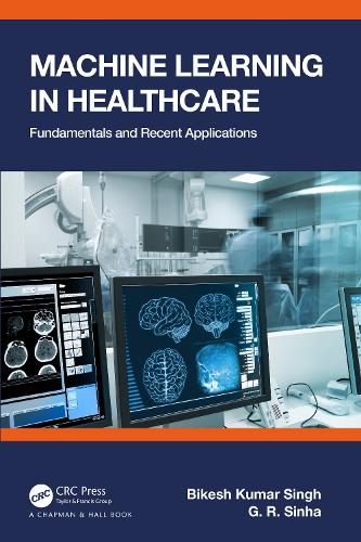 Machine Learning in Healthcare: Fundamentals and Recent Applications.