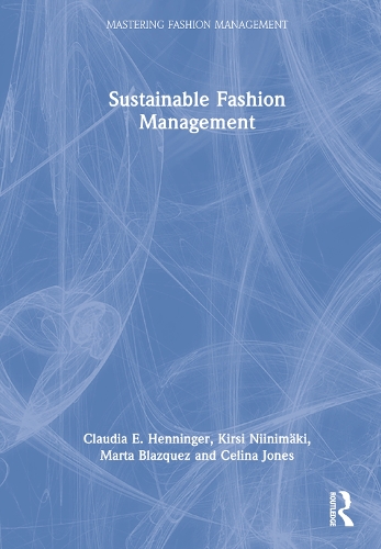 Sustainable Fashion Management.