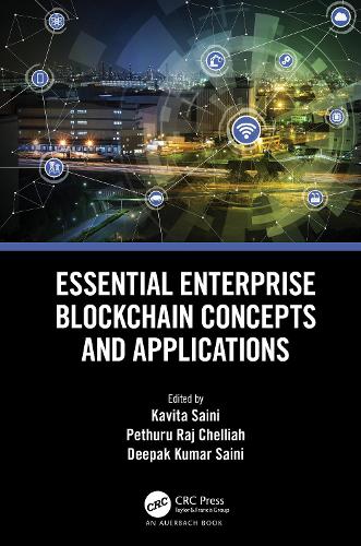 Essential Enterprise Blockchain Concepts and Applications.