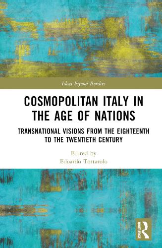 Cosmopolitan Italy in the Age of Nations