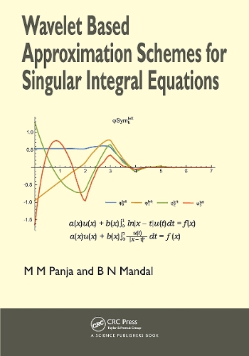 Wavelet Based Approximation Schemes for Singular Integral Equations.