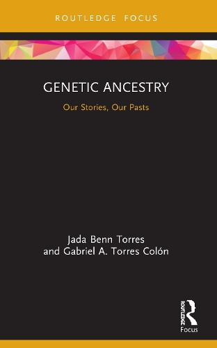 Genetic Ancestry: Our Stories, Our Pasts.