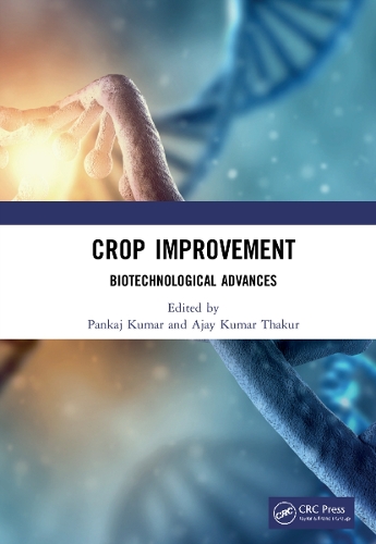 Crop Improvement: Biotechnological Advances.