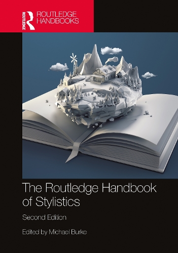 The Routledge Handbook of Stylistics. 2nd edition