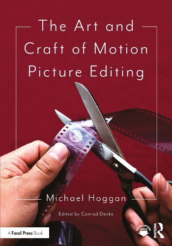 The Art and Craft of Motion Picture Editing. 2nd edition