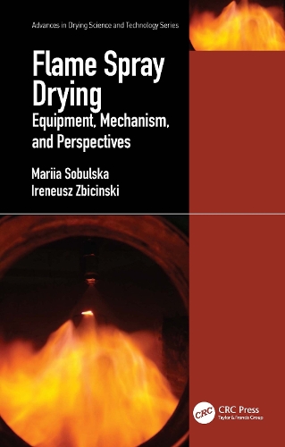 Flame Spray Drying: Equipment, Mechanism, and Perspectives.