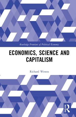 Economics, Science and Capitalism.