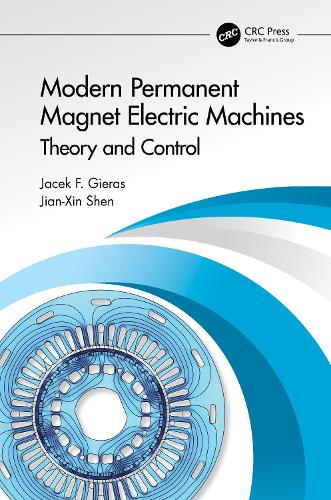 Modern Permanent Magnet Electric Machines: Theory and Control.