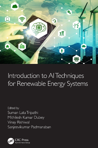 Introduction to AI Techniques for Renewable Energy System.