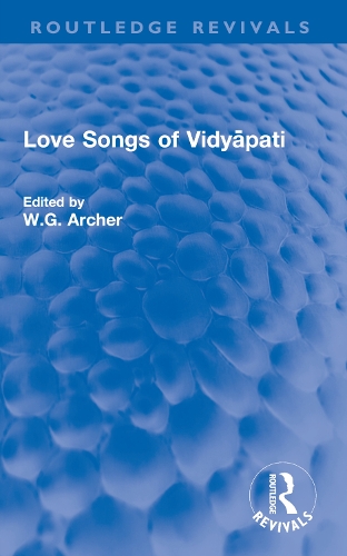 Love Songs of Vidyapati.