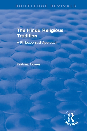 The Hindu Religious Tradition: A Philosophical Approach.