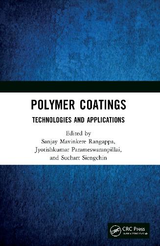 Polymer Coatings: Technologies and Applications.