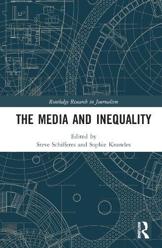 The Media and Inequality.