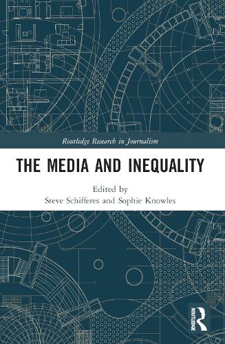 The Media and Inequality.