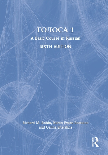 Golosa: A Basic Course in Russian, Book One. 6th edition