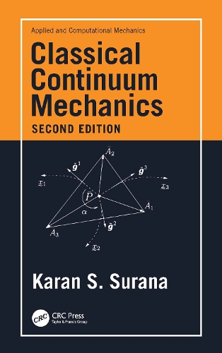 Classical Continuum Mechanics. 2nd edition