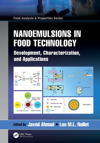Nanoemulsions in Food Technology: Development, Characterization, and Applications.