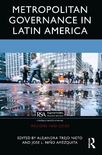 Metropolitan Governance in Latin America.