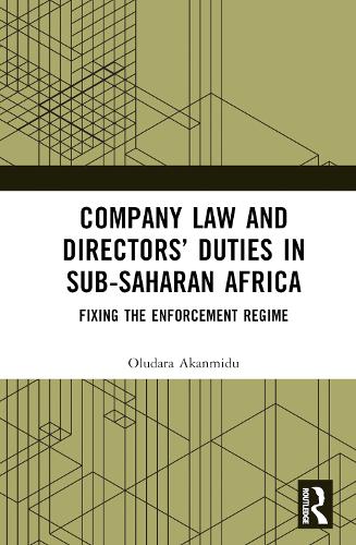 Company Law and Directors' Duties in Sub-Saharan Africa