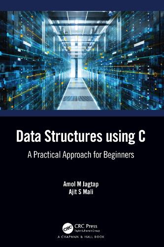 Data Structures using C: A Practical Approach for Beginners.