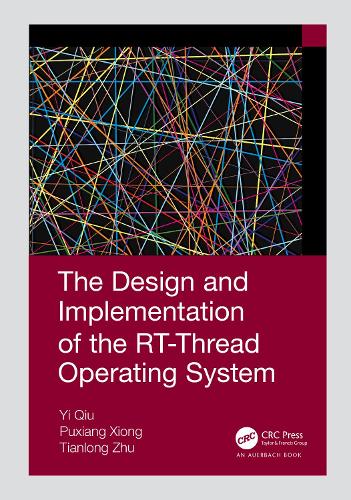 The Design and Implementation of the RT-Thread Operating System.